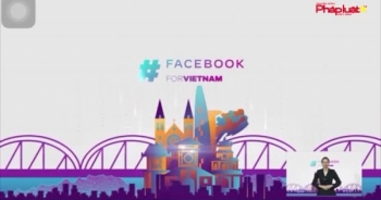 Facebook mong muốn hợp tác với Chính phủ Việt Nam