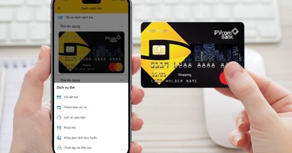 Gia tăng bảo mật, tiện ích cho chủ thẻ PVcomBank