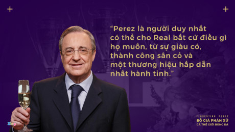 Florentino Perez, 'bố gi&agrave;' ph&aacute;n xử cả thế giới b&oacute;ng đ&aacute;