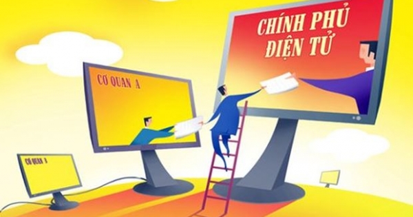 Xây dựng Chính phủ điện tử: Nghĩ lớn nhưng bắt đầu từ những việc nhỏ nhất