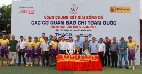 Khai mạc Vòng chung kết Giải Press Cup 2019, hứa hẹn những trận cầu đỉnh cao
