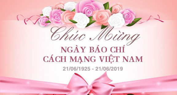 Những lời chúc mừng 21/6 gửi đến người làm báo tràn ngập trên mạng xã hội