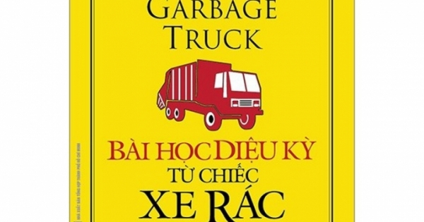 “Bài học diệu kỳ từ chiếc xe rác”!