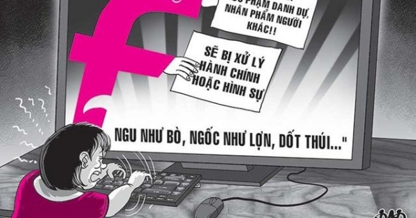 Cảnh báo “trào lưu” xúc phạm trên mạng xã hội