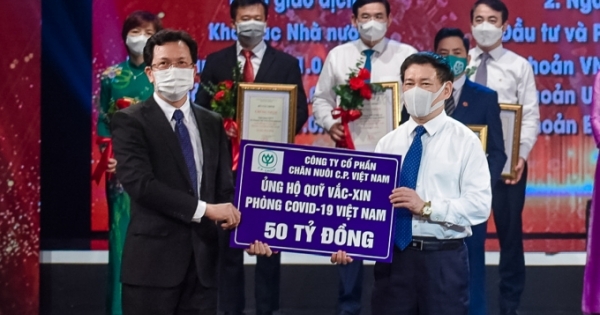 C.P. Việt Nam trao tặng 50 tỷ đồng tới Quỹ Vắc-xin phòng, chống Covid-19