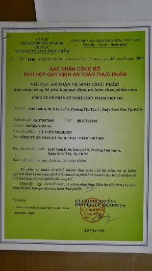 Xác nh&acirc;̣n c&ocirc;ng b&ocirc;́ hợp quy v&ecirc;̀ sản ph&acirc;̉m cá vi&ecirc;n của Chi cục ATVSTP TP HCM.