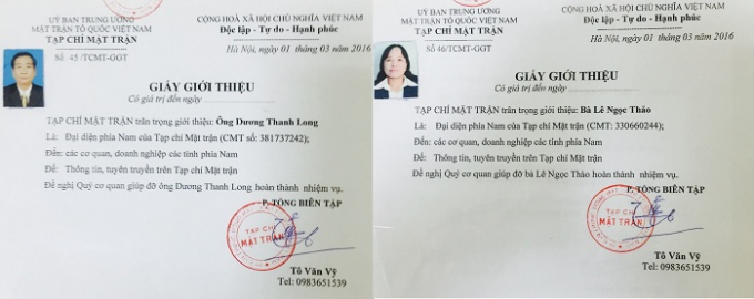 Hai giấy giới thiệu số 45/TCMT-GGT v&agrave; số 46/TCMT-GGT kh&ocirc;ng c&oacute; ng&agrave;y hết hạn được &ocirc;ng T&ocirc; Văn Vỹ cấp cho &ocirc;ng Dương Thanh Long v&agrave; b&agrave; L&ecirc; Ngọc Thảo ng&agrave;y 01/3/2016 để đến cơ quan, doanh nghiệp c&aacute;c tỉnh ph&iacute;a Nam nhờ &ldquo;gi&uacute;p đỡ&rdquo; th&ocirc;ng tin, tuy&ecirc;n truyền.