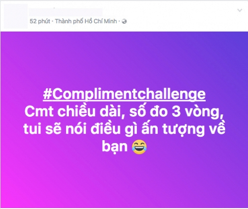 #ComplimentChallenge: Thử th&aacute;ch si&ecirc;u hot chỉ với 1 b&igrave;nh luận, bạn sẽ biết mọi người th&iacute;ch g&igrave; ở m&igrave;nh