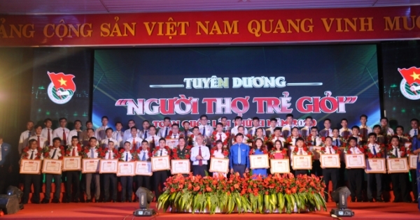 Tuyên dương 63 “Người thợ trẻ giỏi” toàn quốc lần thứ XI