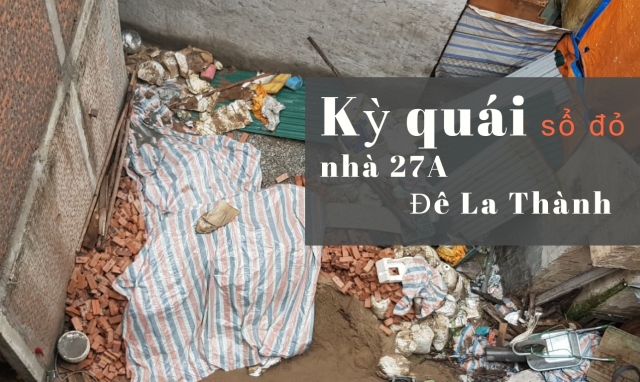 Kỳ quái sổ đỏ nhà 27A Đê La Thành: Nghỉ hưu ...là hết