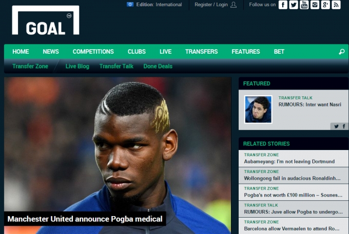 Tờ Goal đưa tin việc Pogba kiểm tra y tế tại Manchester.