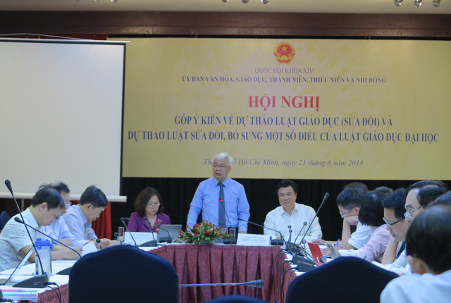 Hội nghị g&oacute;p &yacute; kiến Dự thảo Luật Gi&aacute;o dục sửa đổi v&agrave; Dự thảo Luật sửa đổi, bổ sung một số điều của Luật Gi&aacute;o dục Đại học do Ủy ban Văn h&oacute;a, Gi&aacute;o dục, Thanh ni&ecirc;n, Thiếu ni&ecirc;n v&agrave; Nhi đồng của Quốc hội tổ chức tại TPHCM ng&agrave;y 21/8.