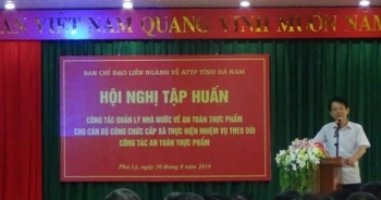 Hà Nam: Tập huấn công tác quản lý nhà nước về An toàn thực phẩm