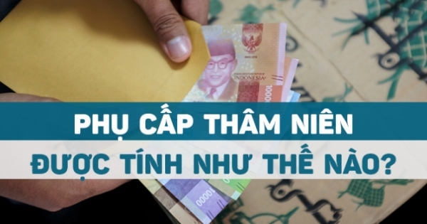 Cách tính thời gian hưởng phụ cấp thâm niên nghề