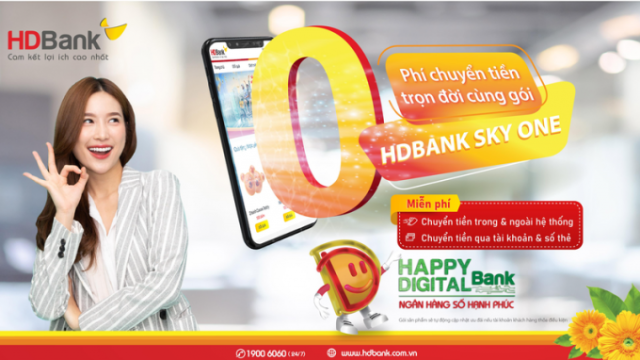 Miễn phí chuyển tiền không giới hạn cùng gói HDBank Sky One