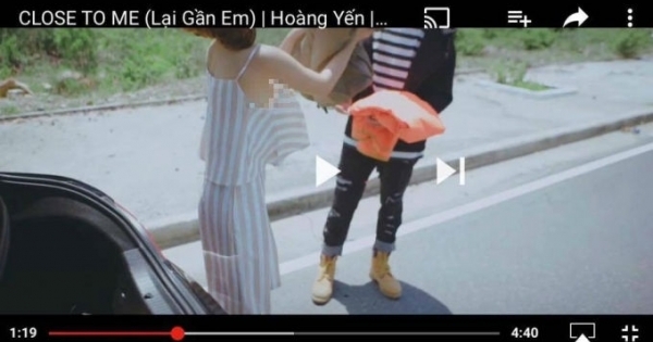 Hoàng Yến Chibi gặp sự cố lộ ngực trong MV Close to me