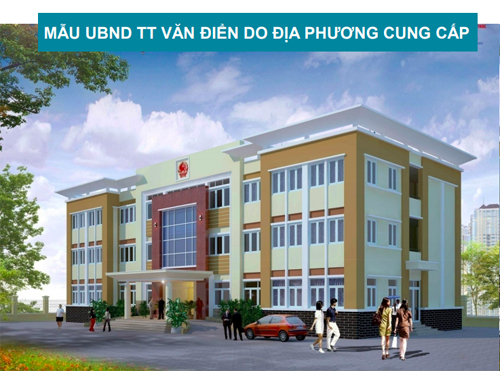 Mẫu trụ sở UBND thị trấn Văn Điển cung cấp cho đơn vị tư vấn. Nguồn: HRAP.