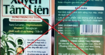 Công an Khánh Hòa điều tra Thực phẩm bảo vệ sức khỏe Xuyên Tâm Liên giả mạo