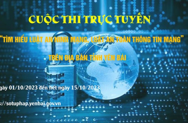 Yên Bái tổ chức Cuộc thi trực tuyến “Tìm hiểu Luật An ninh mạng, Luật An toàn thông tin mạng”