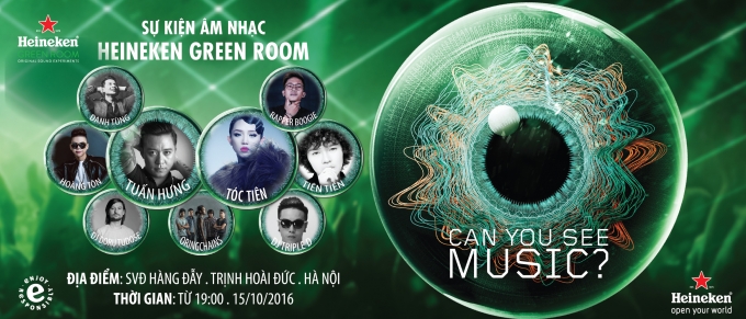 Đại Tiệc &Acirc;m Nhạc v&agrave; &Aacute;nh S&aacute;ng Heineken Green Room sẽ diễn v&agrave;o ng&agrave;y 15/10 tại S&acirc;n vận động H&agrave;ng Đẫy, H&agrave; Nội.