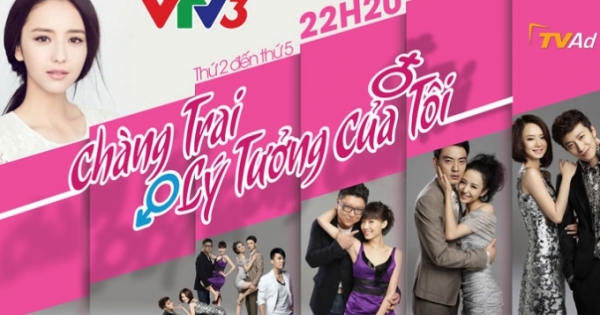 Phim truyện Trung Quốc: Chàng trai lý tưởng của tôi