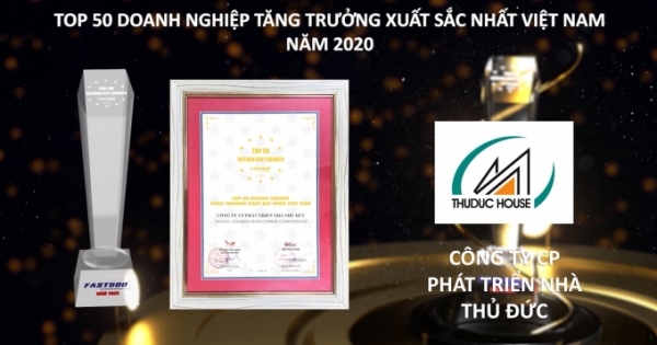 Thuduc House vinh dự nhận danh hiệu “Top 50 doanh nghiệp tăng trưởng xuất sắc nhất Việt Nam năm 2020”