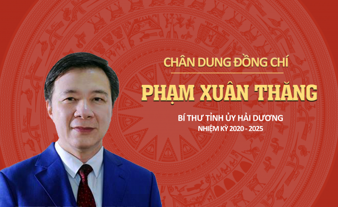 INFOGRAPHICS - Chân dung tân Bí thư Tỉnh ủy Hải Dương Phạm Xuân Thăng