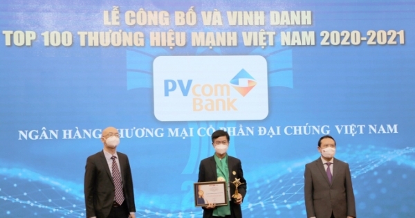 PVcomBank nằm trong Top 100 thương hiệu mạnh Việt Nam năm 2020 – 2021