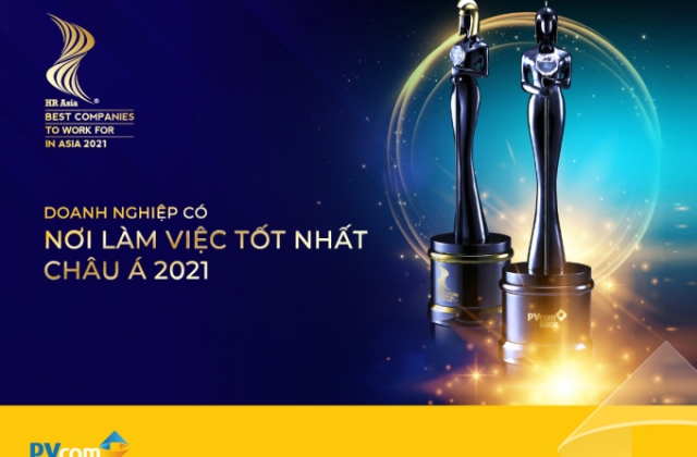 HR Asia Magazine vinh danh PVcomBank là “Nơi làm việc tốt nhất Châu Á 2021”