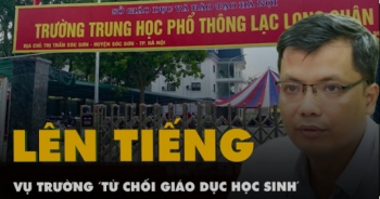 Nhà trường “từ chối” giáo dục học sinh, Sở GD&ĐT yêu cầu xử lý