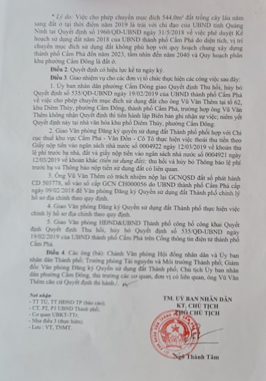 Tại Quyết định số 1107/QĐ-UBND về việc thu hồi và huỷ bỏ Quyết định số 535/QĐ-UBND với lý do là trái với chỉ đạo của UBND tỉnh Quảng Ninh tại Quyết định số 1960/QĐ-UBND ngày 31/5/2018 về việc phê duyệt kế hoạch sử dụng đất năm 2018 của UBND TP Cẩm Phả.