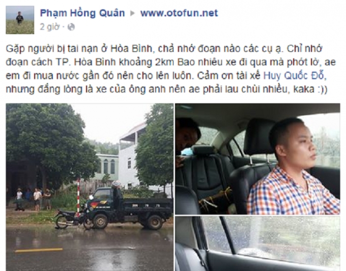 Th&agrave;nh vi&ecirc;n chia sẻ c&acirc;u chuyện gi&uacute;p người gặp nạn giữa đường. Nguồn: Phạm Hồng Qu&acirc;n/www.otofun.net