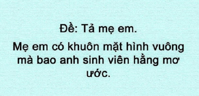 Tả mẹ em.