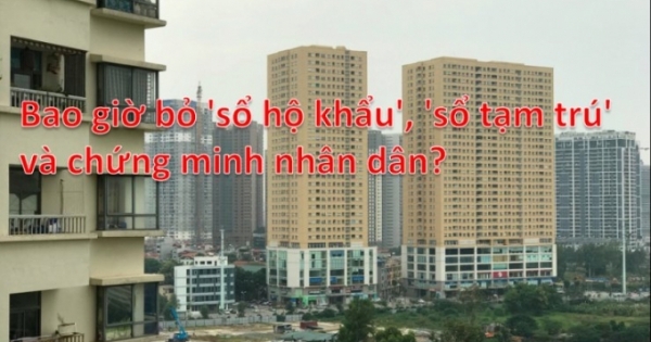 Bao giờ sẽ chính thức bỏ 