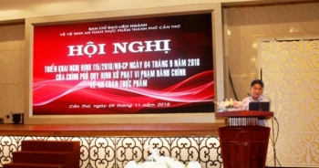 Cần Thơ: Triển khai Nghị định mới của Chính phủ về an toàn thực phẩm