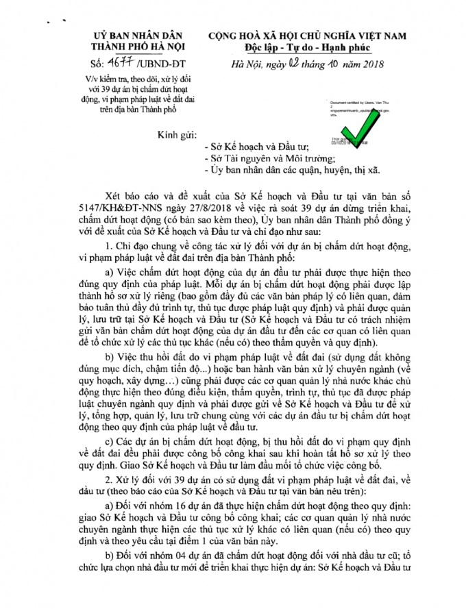 Văn bản của UBND TP H&agrave; Nội&nbsp;chỉ đạo về c&ocirc;ng t&aacute;c xử l&yacute; đối với 39 dự &aacute;n bị chấm dứt hoạt động, vi phạm ph&aacute;p luật về đất đai tr&ecirc;n địa b&agrave;n th&agrave;nh phố.