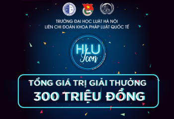HLU ICON - Tối nay, ai sẽ là gương mặt đại diện Trường Đại học Luật Hà Nội năm 2019