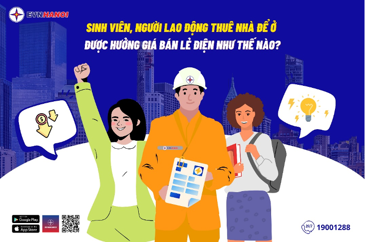 Sinh viên, người lao động thuê nhà để ở được hưởng giá bán lẻ điện như thế nào?