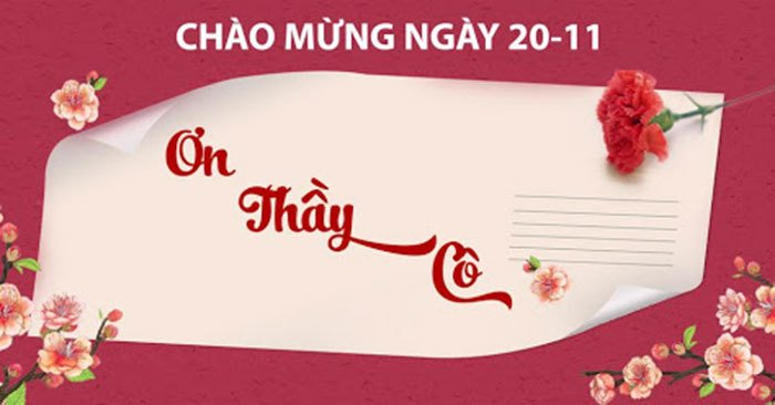 H&atilde;y d&agrave;nh những lời ch&uacute;c &yacute; nghĩa gửi tới thầy, c&ocirc; Ng&agrave;y Nh&agrave; gi&aacute;o Việt Nam 20/11.