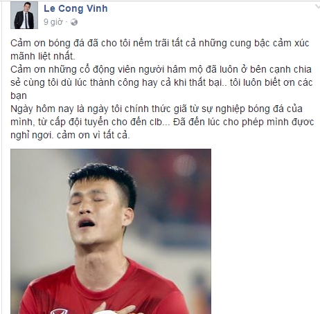 Th&ocirc;ng tin tiền đạo L&ecirc; C&ocirc;ng Vinh giải nghệ xuất hiện tr&ecirc;n trang Facebook của anh.