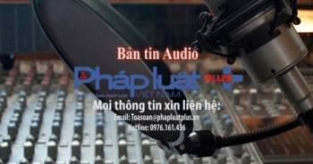 Bản tin Audio Pháp luật Plus 31/12: Làm việc lệch giờ, lệch ca… gây nhiều lo ngại