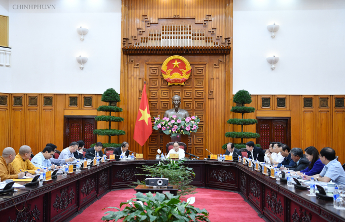 Thủ tướng Ch&iacute;nh phủ chủ tr&igrave; cuộc họp về tổ chức Đại lễ Vesak 2019