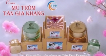 Thu hồi sản phẩm Cream mủ trôm Tân Gia Khang do không đạt chất lượng