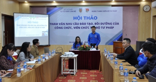 Tham vấn nhu cầu đào tạo, bồi dưỡng của công chức, viên chức trẻ Bộ Tư pháp