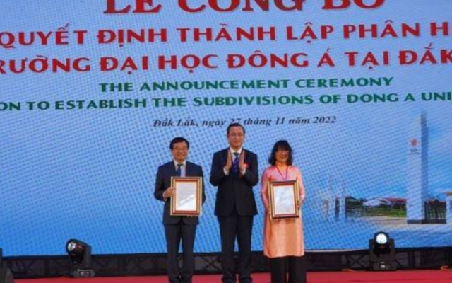 Th&agrave;nh lập ph&acirc;n hiệu Trường đại học Đ&ocirc;ng &Aacute; tại Đắk Lắk