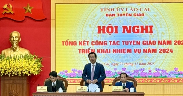 Ngành Tuyên giáo tỉnh Lào Cai hoàn thành tốt nhiệm vụ năm 2023