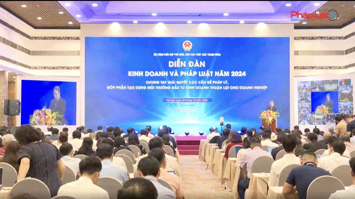 Diễn đàn Kinh doanh và Pháp luật 2024: Sẽ nhận diện được đúng, trúng và giải quyết ngay các vấn đề pháp lý