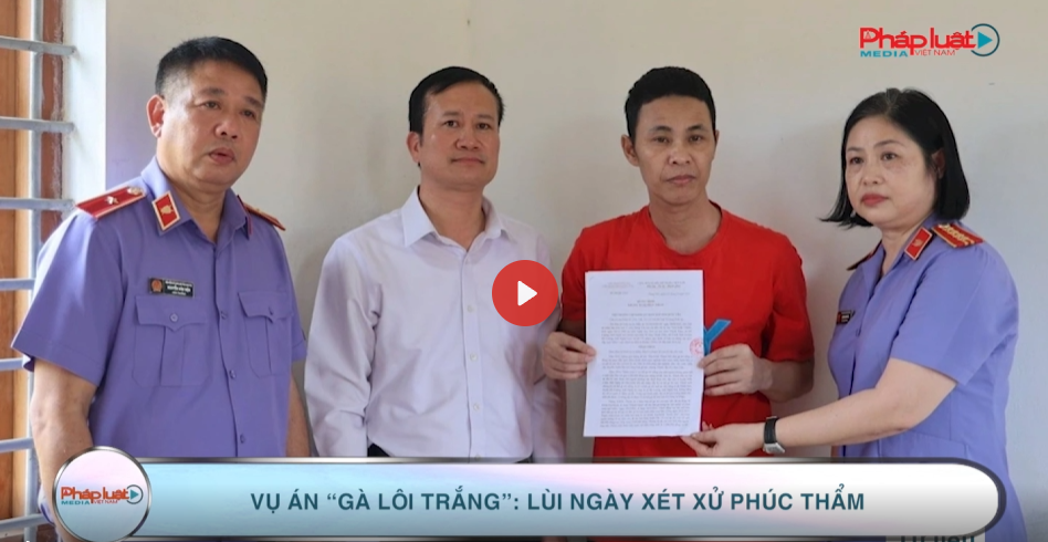 Vụ án “gà lôi trắng”: Lùi ngày xét xử phúc thẩm