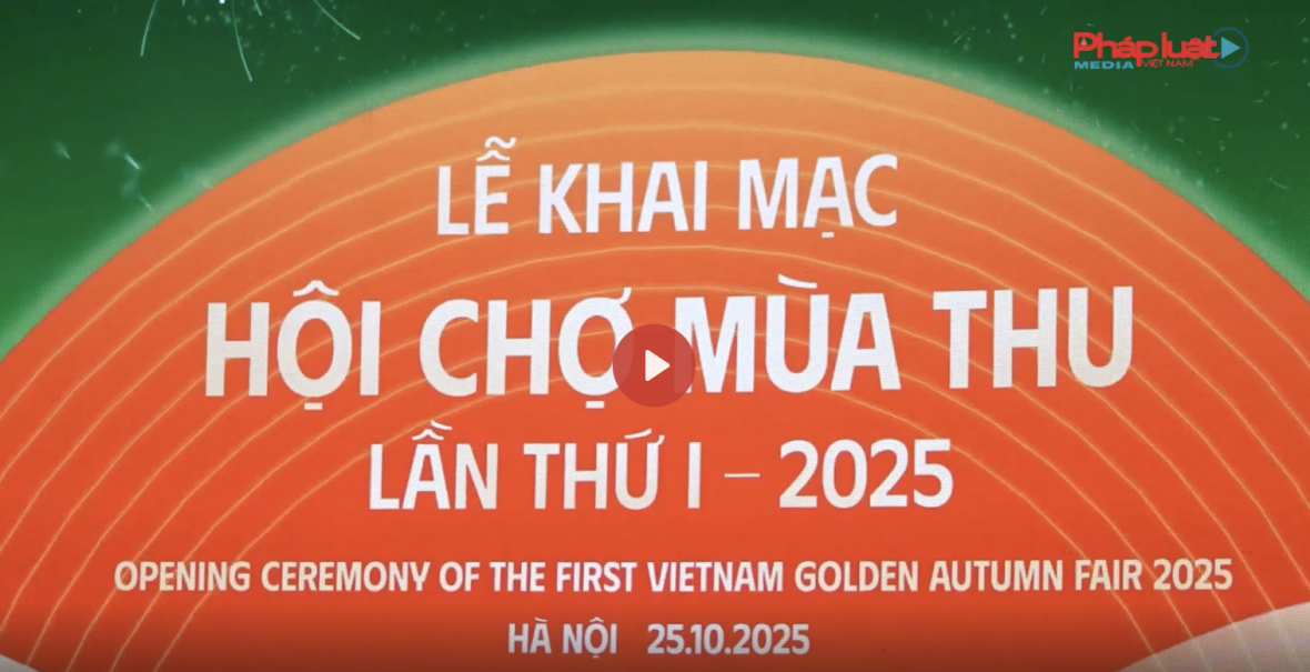 Hội chợ Mùa Thu 2025: Nơi trí tuệ Việt tỏa sáng và kết nối toàn cầu