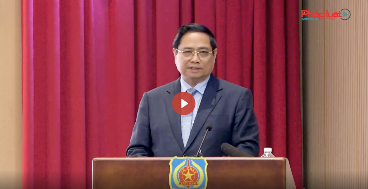 Thủ tướng Phạm Minh Chính: Ngành Tư pháp phải là “người gác cổng” tin cậy, đi đầu trong cuộc cách mạng xây dựng và hoàn thiện thể chế